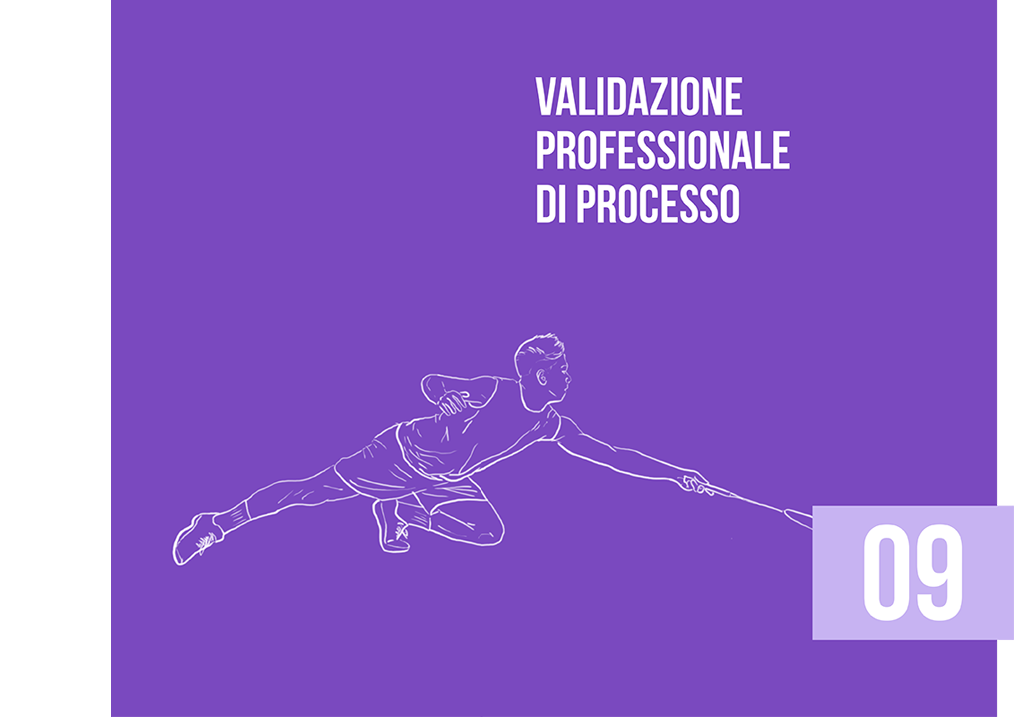 09 VALIDAZIONE PROFESSIONALE DI PROCESSO