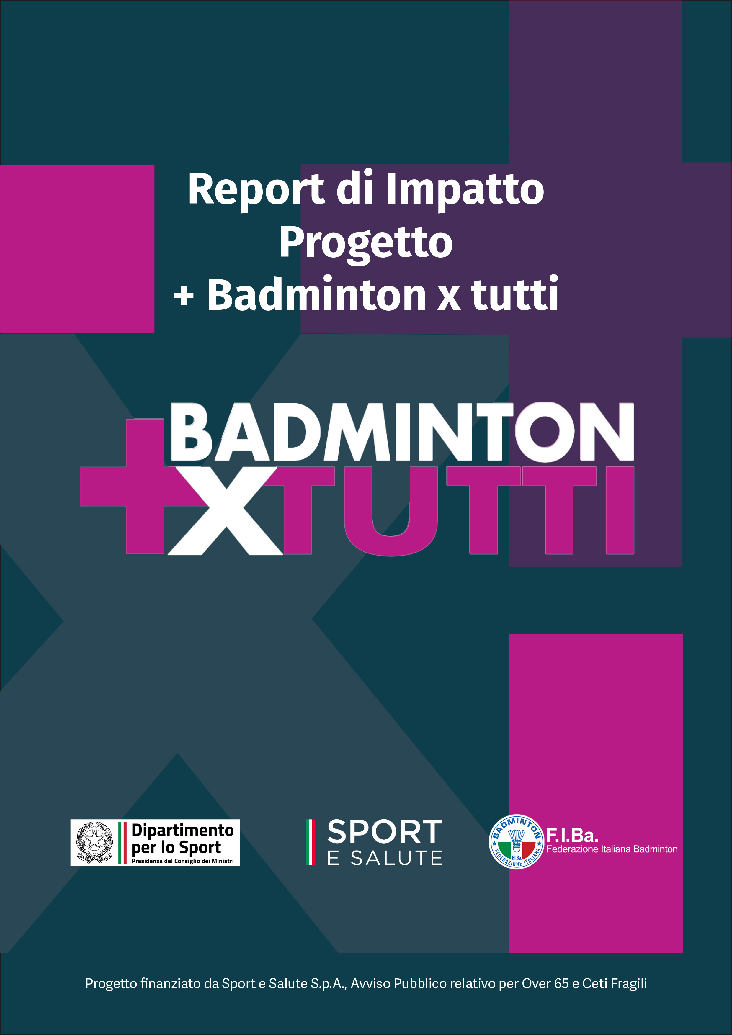 Report di Impatto Progetto Badminton x Tutti